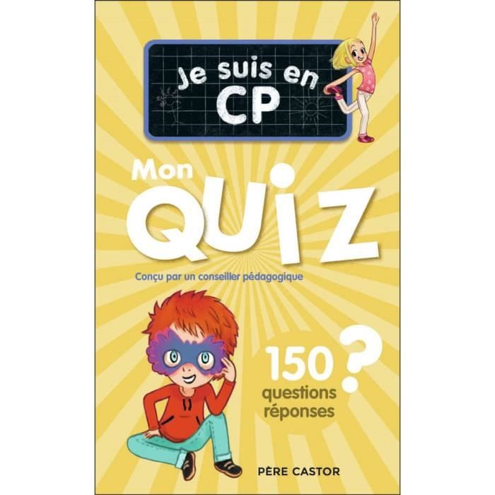 Quiz éducatif - Mon quiz Je suis en CP - Interactif - Ludique - Pédagogique
