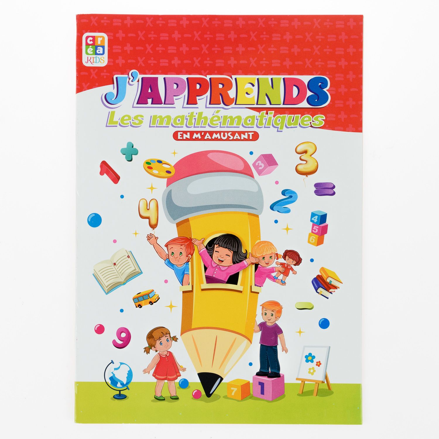 J'Aprends Le Calcul En M'Amusant