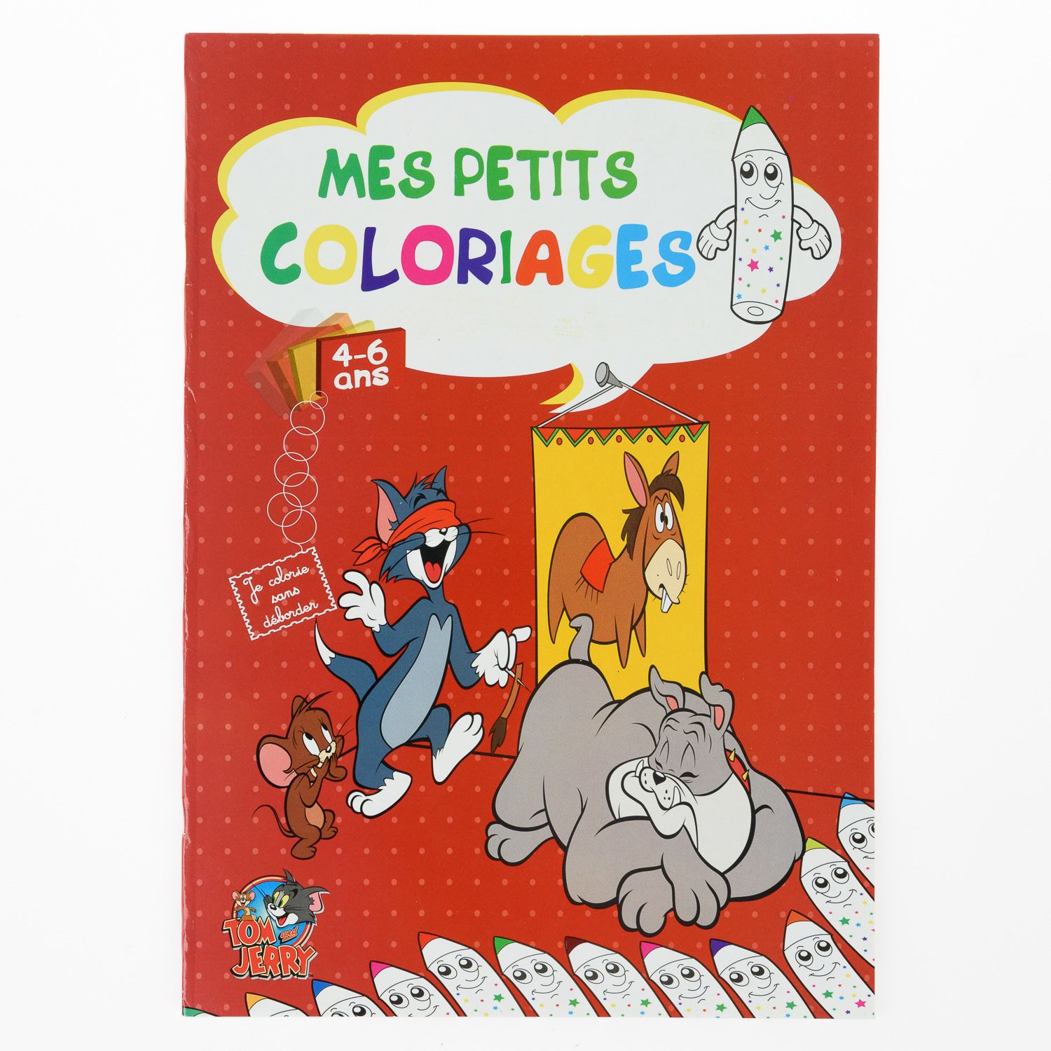 Mes Petits Coloriage Tom & Jerry ( 4-6 Ans )