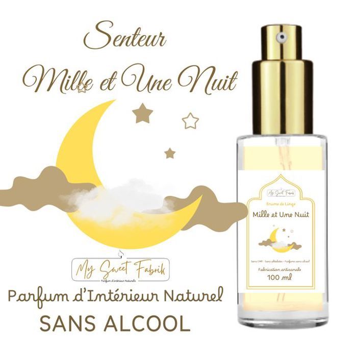 Brume de Linge My Sweet Fabrik - Mille et 1 Nuit - Sans Alcool - 100ml