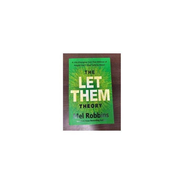 The Let Them Theory: A Life-Changing Tool That Millions of People Can't Stop Talking