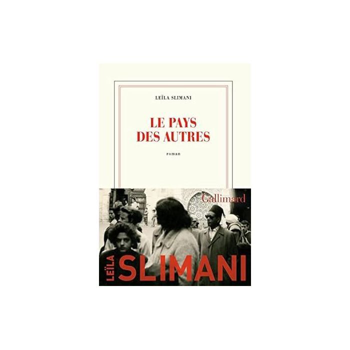 Roman - Le pays des autres - Leïla Slimani - Fiction - 2023 - Littérature contemporaine