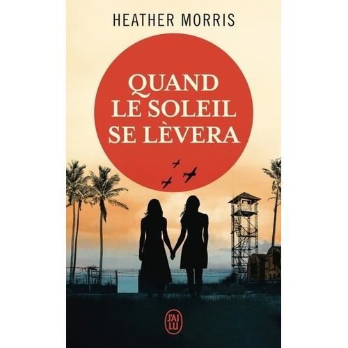 Quand le soleil se lèvera