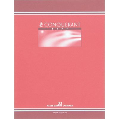 Cahier - CONQUERANT - 17x22 cm - 32 pages - 70 g/m² - Grands carreaux Seyès